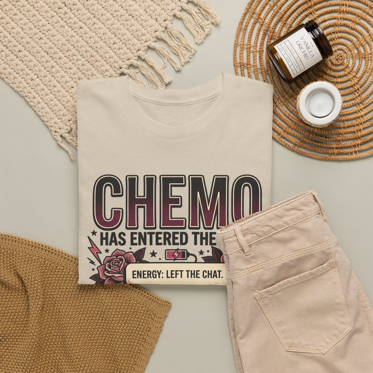 Chemo Has Entered The Chat T-Shirt | Savage Survivor Cancer Treatment Tee