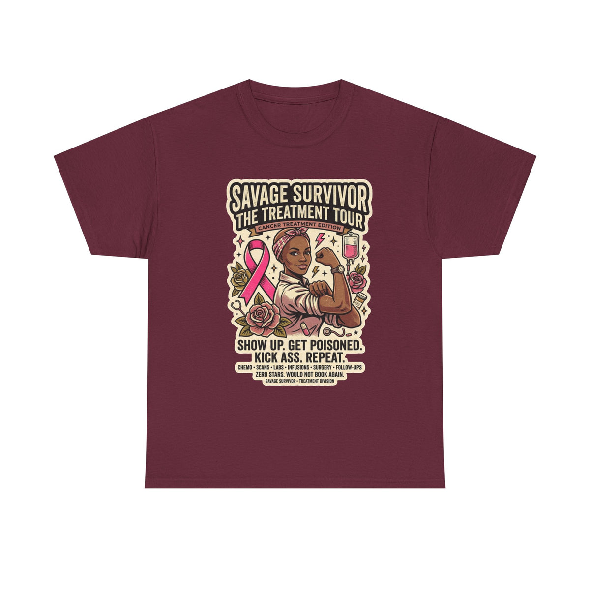 Savage Survivor Treatment Tour Cancer Fighter T-Shirt | Badass Chemo Survivor Tee