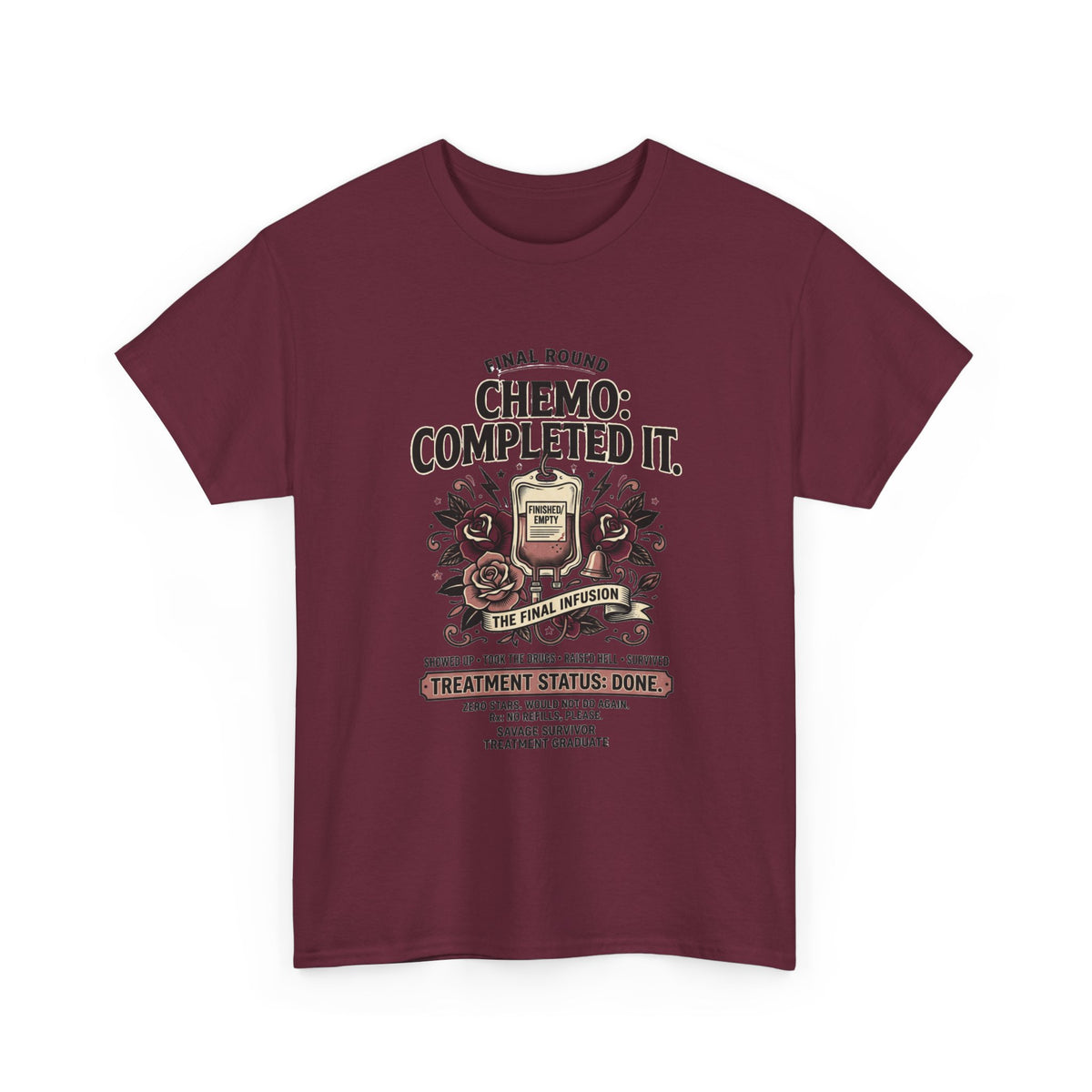 Chemo Completed It T-Shirt | Cancer Survivor IV Bag, Roses, Treatment Complete