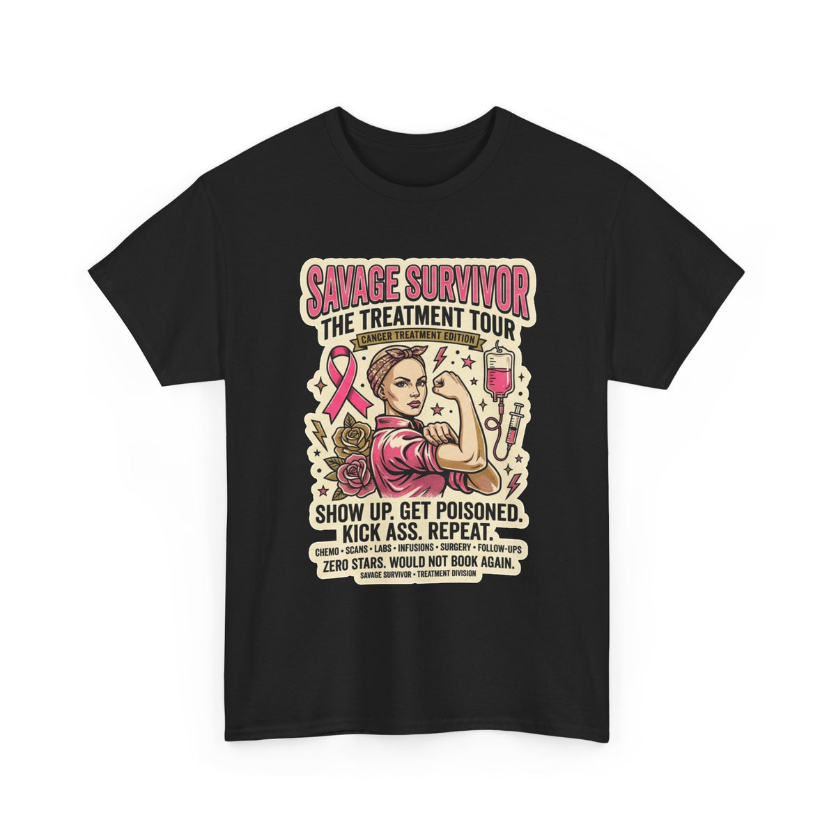 Savage Survivor Treatment Tour Cancer Fighter T-Shirt | Badass Chemo Survivor Tee