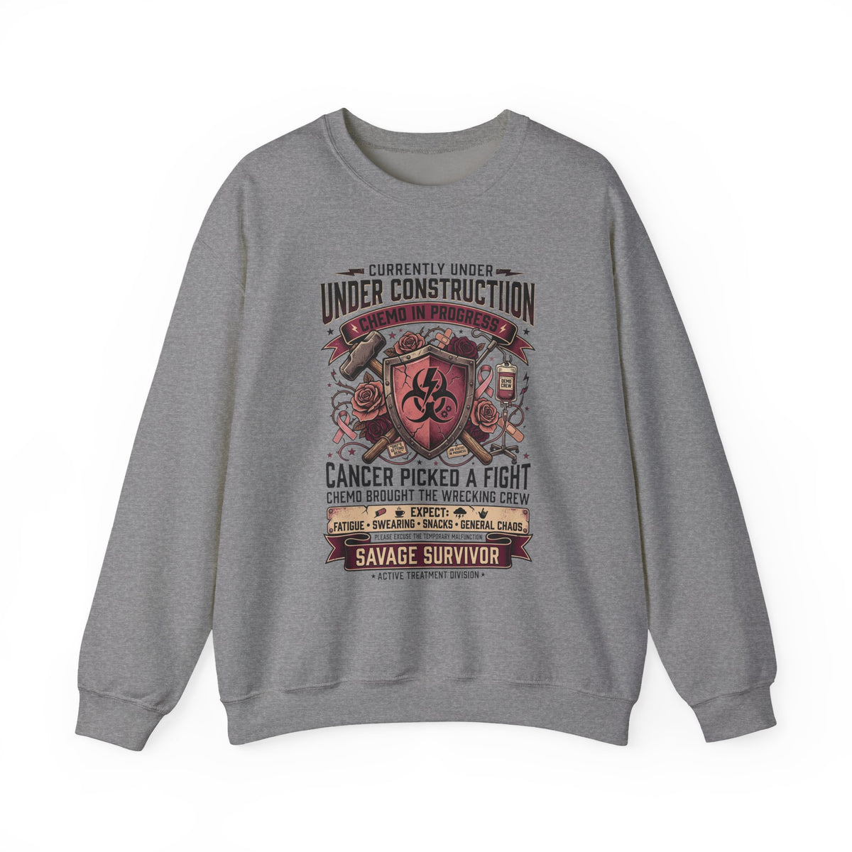 Chemo in Progress Cancer Fighter Sweatshirt – Active Treatment Survivor Crewneck