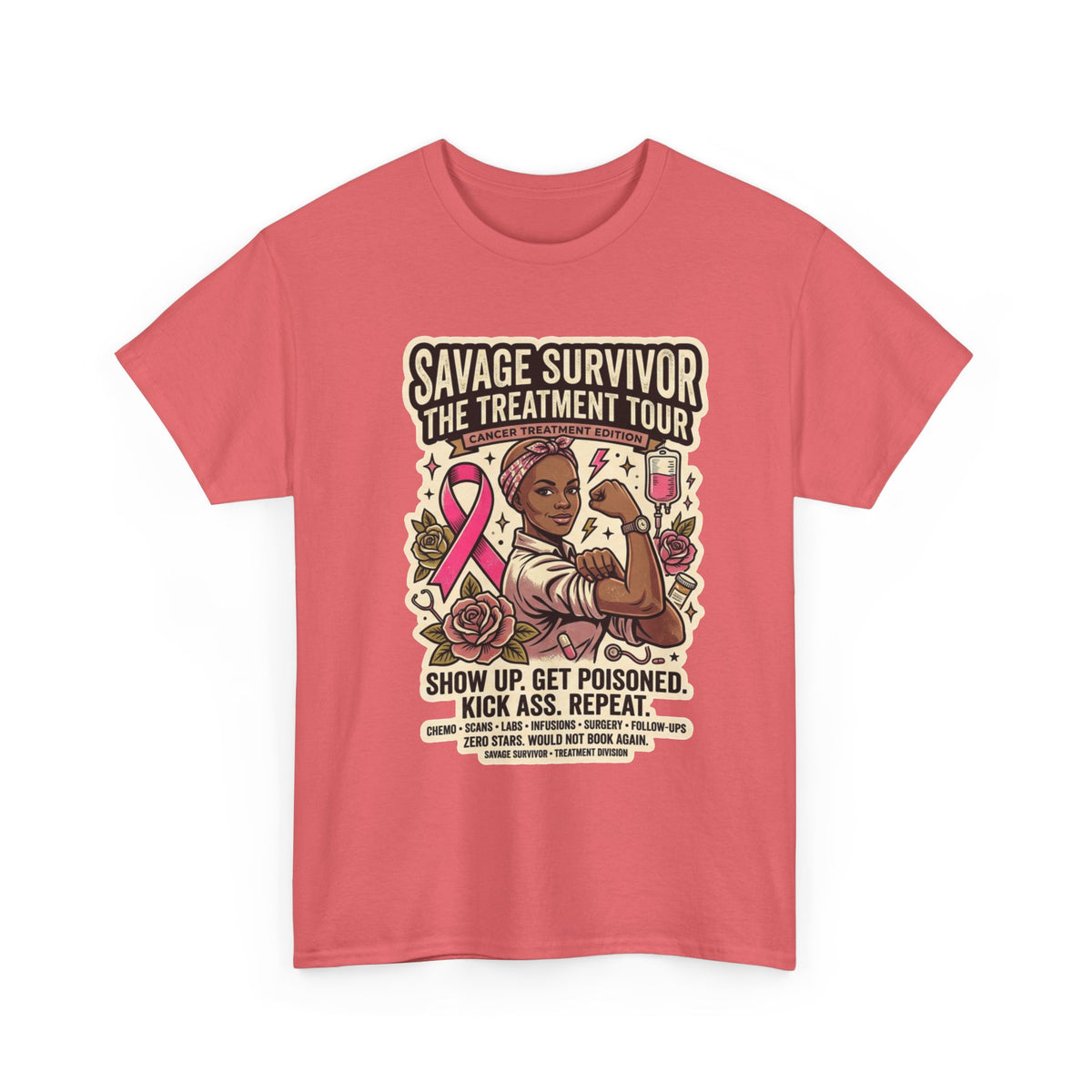 Savage Survivor Treatment Tour Cancer Fighter T-Shirt | Badass Chemo Survivor Tee