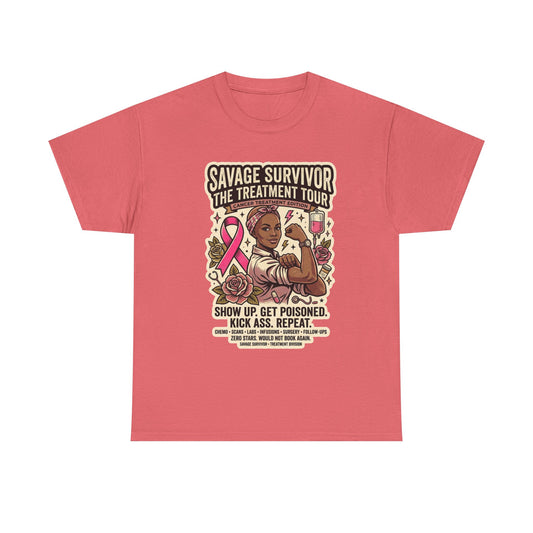 Savage Survivor Treatment Tour Cancer Fighter T-Shirt | Badass Chemo Survivor Tee