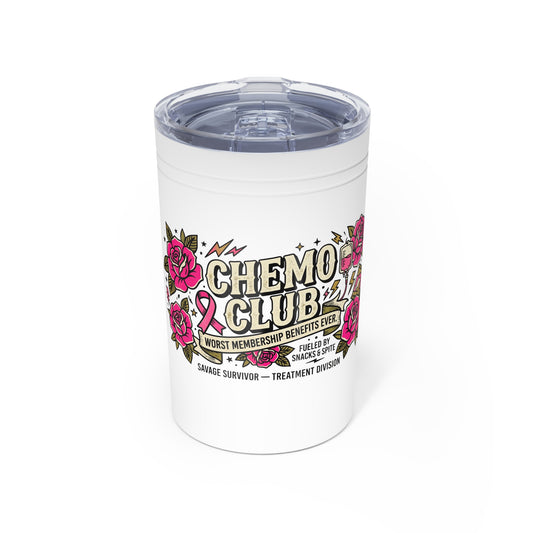 Vacuum Chemo Club Tumbler – Worst Membership Benefits Ever | Cancer Survivor Gift